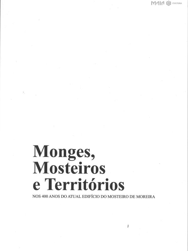 Atas_do_Col&oacute;quio_de_comemora&ccedil;&atilde;o_dos_400_anos_do_mosteiro_de Moreira_da_Maia