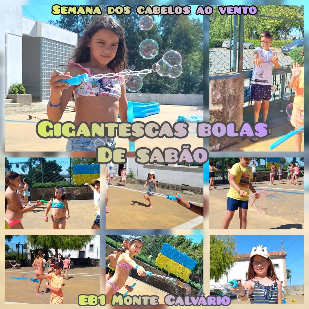 EB Monte Calvário_Gingantes Bolas de Sabão