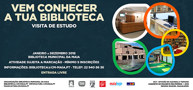 Vem conhecer a tua biblioteca