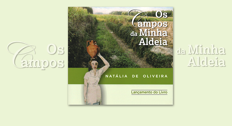 "Os Campos da Minha Aldeia"