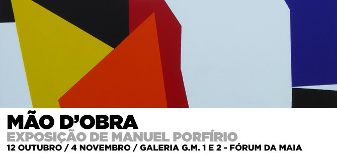 Mão d’obra de Manuel Porfírio