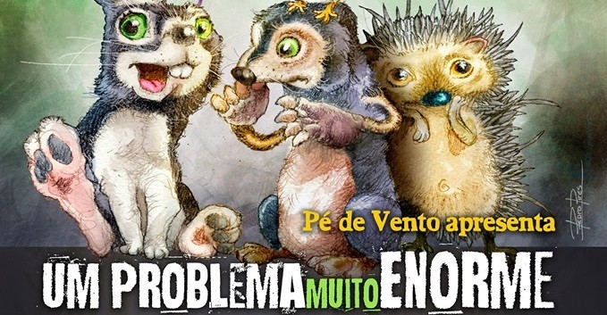 "Um Problema (muito) Enorme", Pé de Vento
