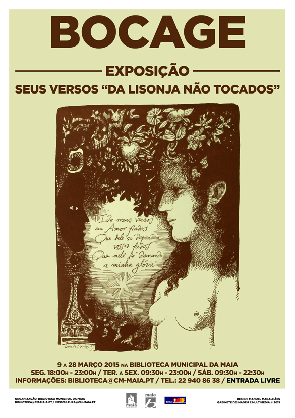 BOCAGE, SEUS VERSOS «DA LISONJA NÃO TOCADOS»