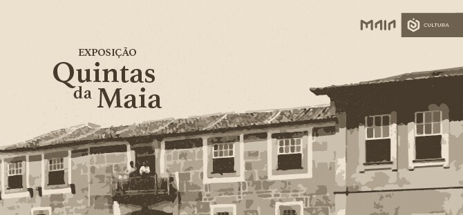 "Quintas da Maia"