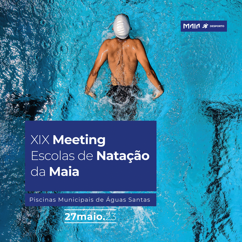 XIX MEETING DAS ESCOLAS DE NATAÇÃO DA MAIA