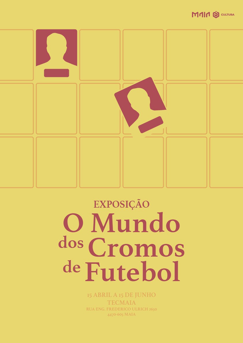 Exposição “O Mundo dos Cromos de Futebol” - no Tecmaia