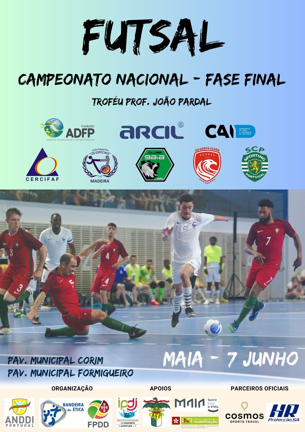 Fase Final do Campeonato Nacional de Futsal ANDDI