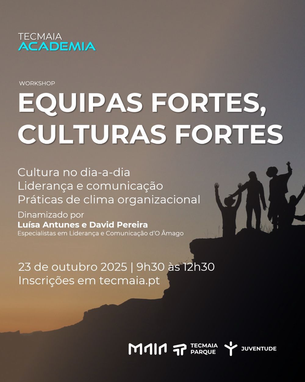 Workshop "Equipas Fortes, Culturas Fortes"