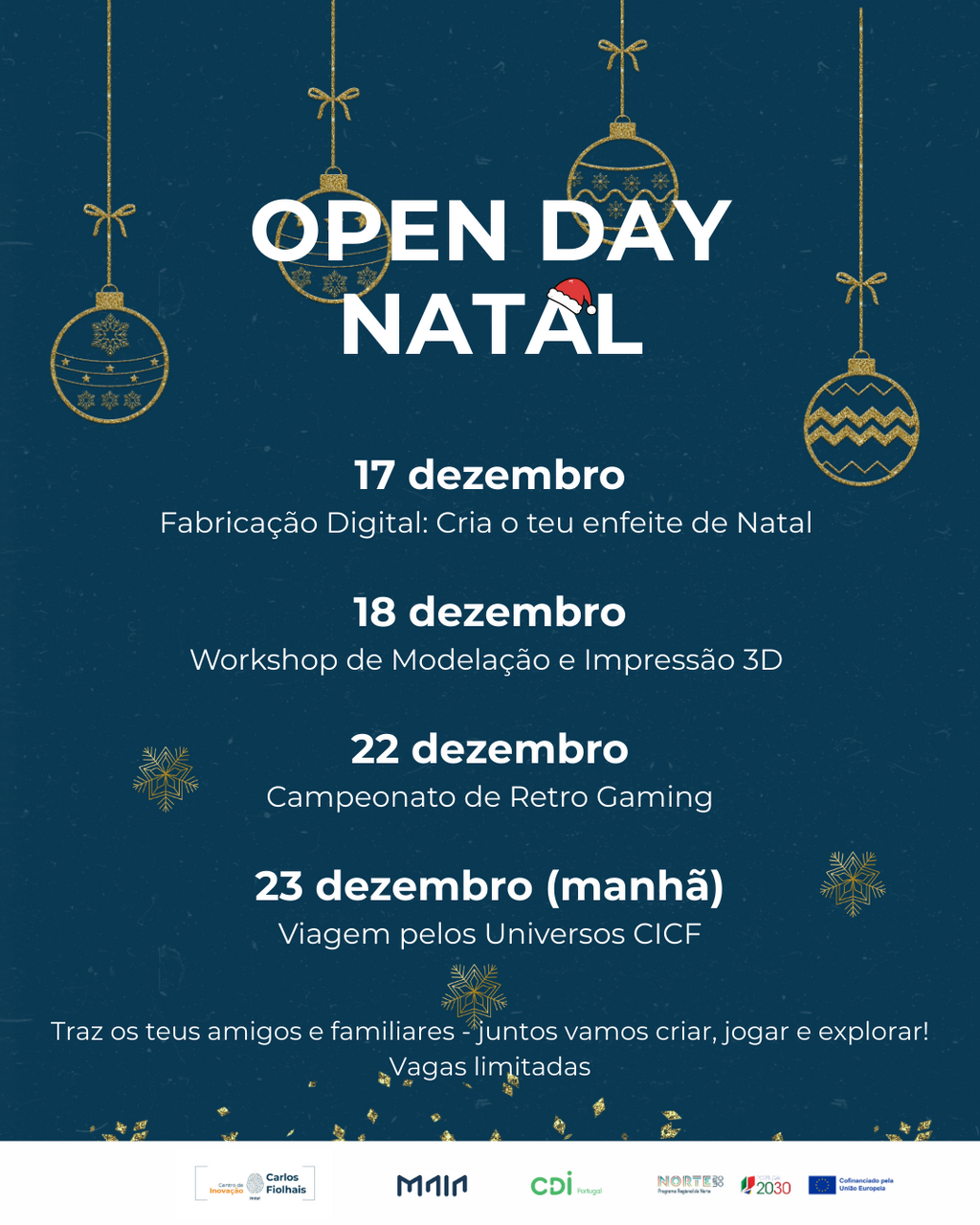 Open Day Natal No Centro de Inovação Carlos Fiolhais