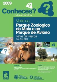 “Conheces?” – Páscoa 2009 no Parque de Avioso e no Zoo da Maia