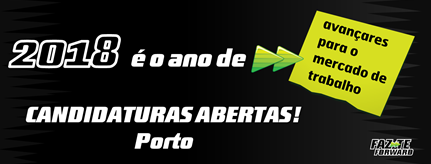 FAZ-TE FORWARD – Candidaturas 2018