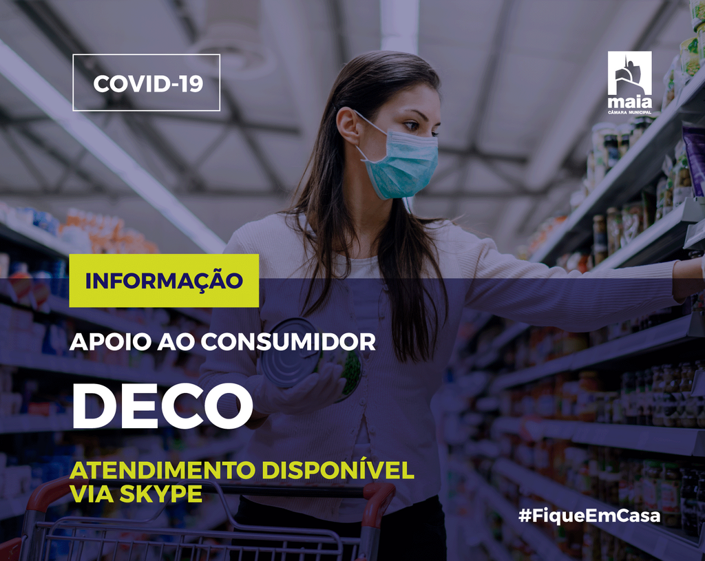 Covid-19: Município da Maia e Deco continuam a apoiar os consumidores agora também por Skype