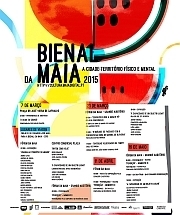 Cerimónia de abertura da Bienal da Maia 2015 “A Cidade: Território Físico e Mental”