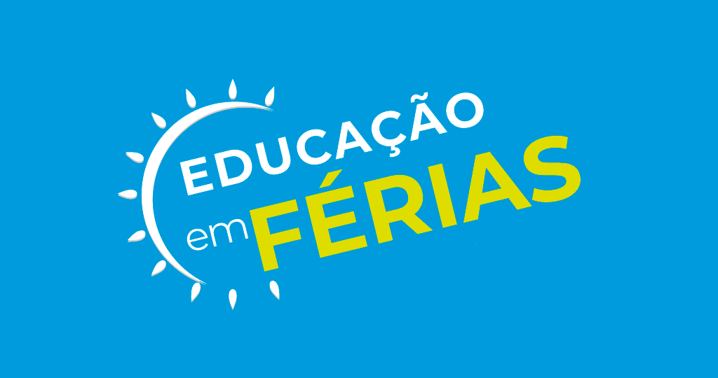 Educação em Férias - Julho 2020