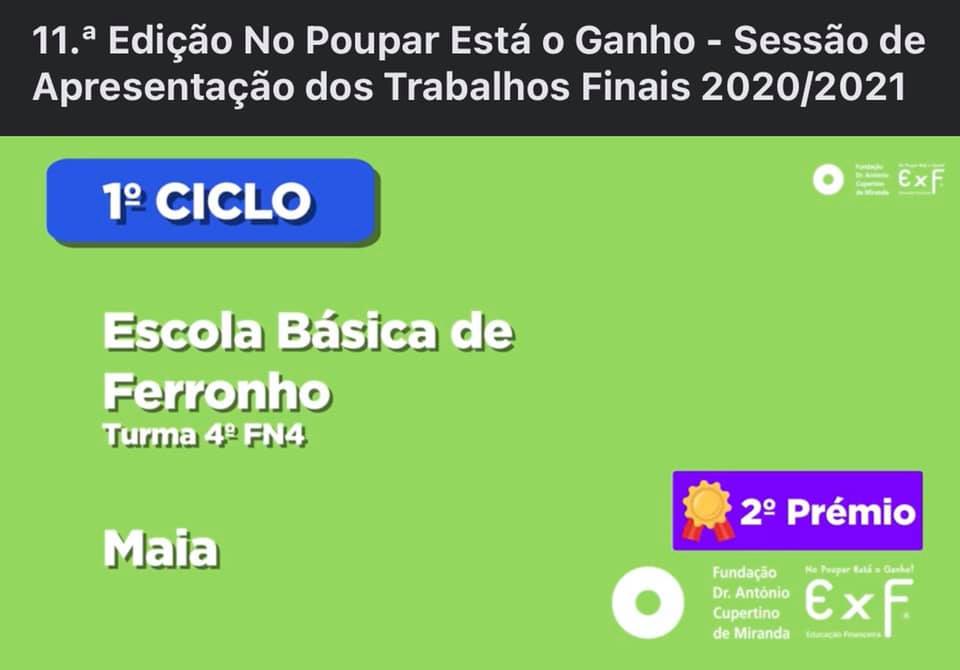 Escola Básica de Ferronho | 2º prémio no concurso “No Poupar Está o Ganho”