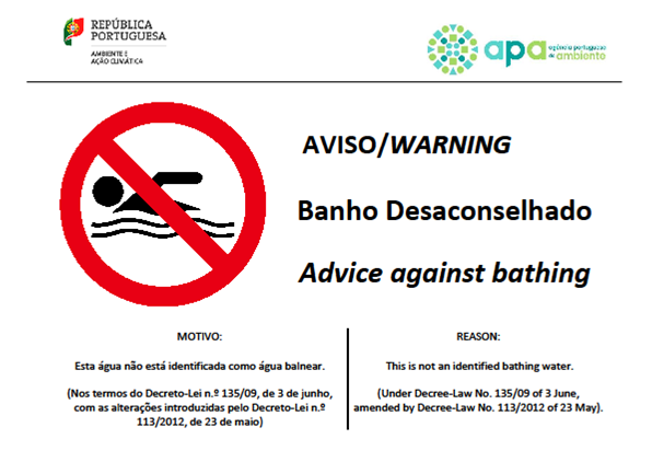 Divulgação do aviso "Banho desaconselhado - água não identificada como balnear"