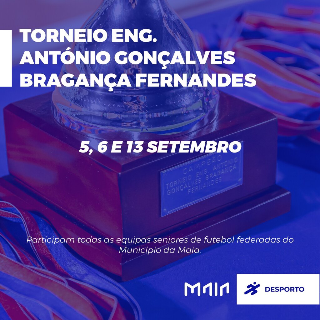 Torneio de Futebol Eng.º António Gonçalves Bragança Fernandes