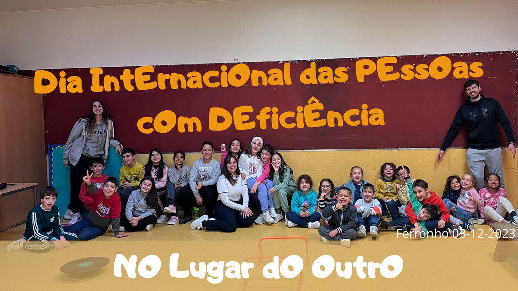 “No Lugar do Outro” - Dia Internacional das Pessoas com Deficiência