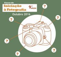 CURSO DE INICIAÇÃO À FOTOGRAFIA – 9ª EDIÇÃO