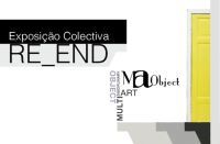 RE_END Exposição Coletiva – encerramento na Casa do Alto