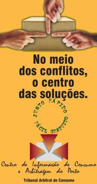Centro de Informação de Consumo e Arbitragem do Porto/ Tribunal Arbitral de Consumo