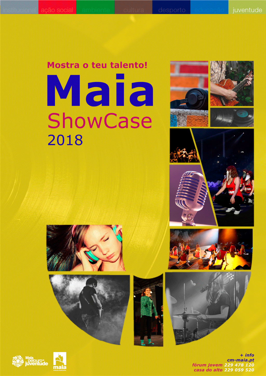 MAIA SHOWCASE Mostra o teu talento!