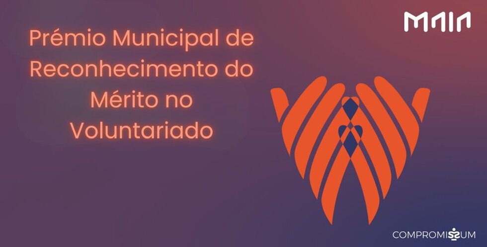 Pr&eacute;mio Municpal de Reconhecimento do M&eacute;rito no Voluntariado