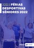 XXIII F&eacute;rias Desportivas Seniores - 2022